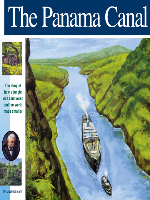 Elizabeth Mann创作的The Panama Canal作品的详细信息 - 可供借阅